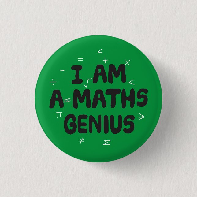 Ich bin ein Math Genius Button Abzeichen (Vorderseite)
