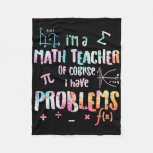 Ich bin ein Mathe-Lehrer, natürlich habe ich Probl Fleecedecke
