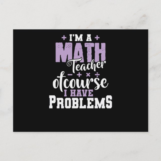 Ich bin ein Mathelehrer und habe ein Problem Postkarte (Vorderseite)