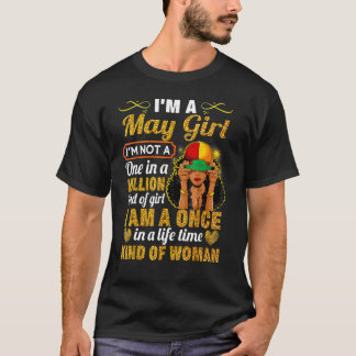 Ich bin ein May Girl, ich bin kein Mädchen in eine T-Shirt