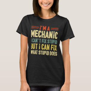Ich bin ein Mechaniker, den ich nicht in der Lage T-Shirt
