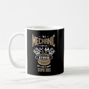Ich bin ein Mechaniker, den ich nicht reparieren k Kaffeetasse