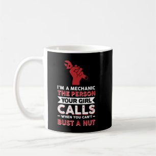 Ich bin ein Mechaniker, die Person, die deine Freu Kaffeetasse