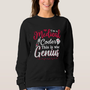 Ich bin ein Mediziner, dieser geniale Programmiere Sweatshirt