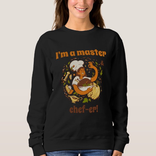 Ich bin ein Meisterkoch oder Retro-Chef Koch Gesch Sweatshirt (Vorderseite)