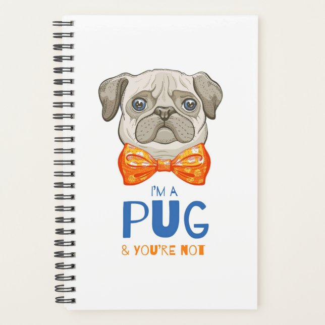 Ich bin ein Mops, ein lustiges Mops Geschenk, Mops Planer (Vorderseite)
