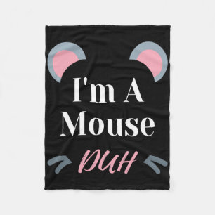 Ich bin ein Mouse Duh Easy Halloween Kostüm Funny Fleecedecke