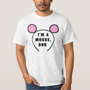 Ich bin ein Mouse Duh T-Shirt