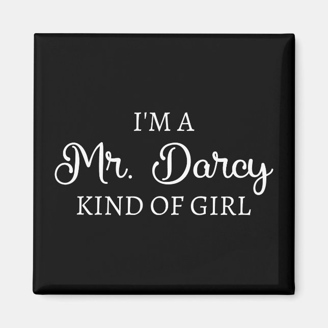 Ich bin ein Mr. Darcy Art Mädchen I Magnet (Vorne)