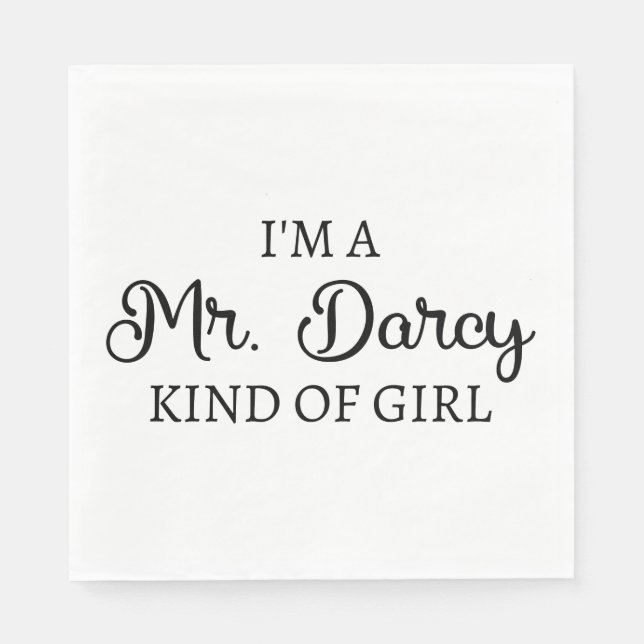 Ich bin ein Mr. Darcy Art Mädchen I Serviette (Vorderseite)