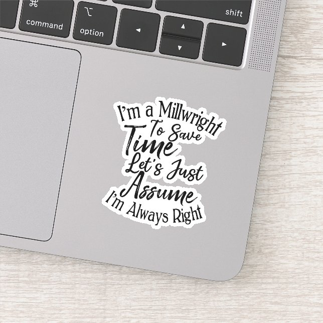 Ich bin ein Mühlrecht, um Zeit Retten. Übernehmen  Aufkleber (Detail)