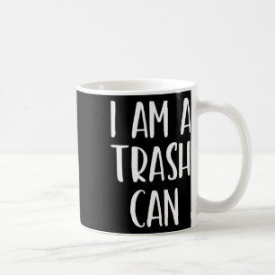 Ich bin ein Mülleimer Halloween Ich bin einfach Ko Kaffeetasse