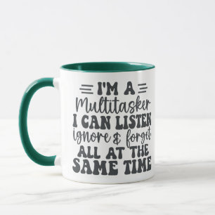 Ich bin ein Multitasker, den ich ignorieren und ve Tasse