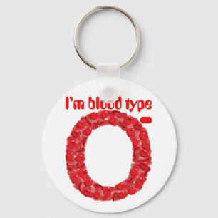 Ich bin ein negativer Bluttyp O Schlüsselanhänger