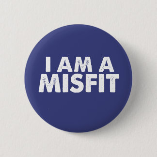 Ich bin ein Nichtpassen-Abzeichen Button