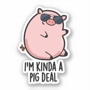 Ich bin ein Niedlicher Schweinepuhn, Aufkleber