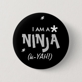 ICH BIN EIN NINJA BUTTON