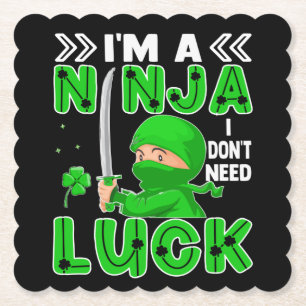Ich bin ein Ninja, ich brauche kein Glück St. Patr Untersetzer
