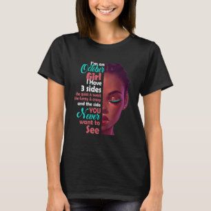 Ich bin ein Oktobermädchen Ich habe 3 Seiten T-Shirt