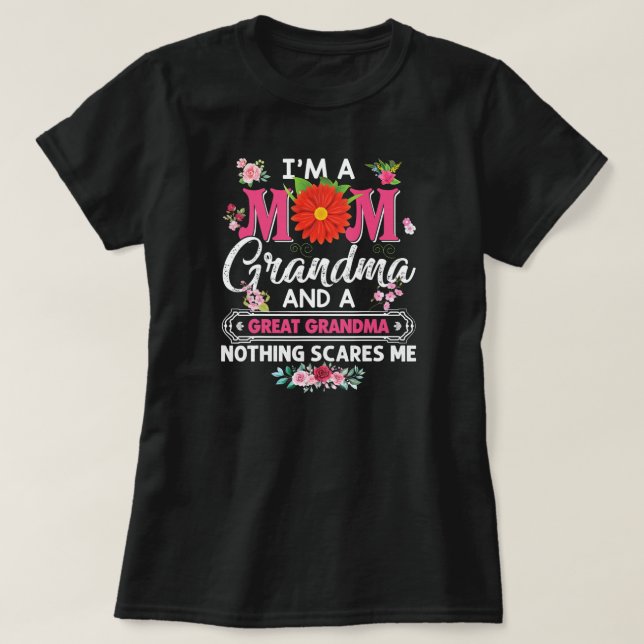 Ich bin ein Oma der Mama und mir macht nichts Spaß T-Shirt (Design vorne)