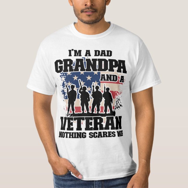 Ich bin ein Opa-Vater und ein Veteran, dem nichts  T-Shirt (Vorderseite)