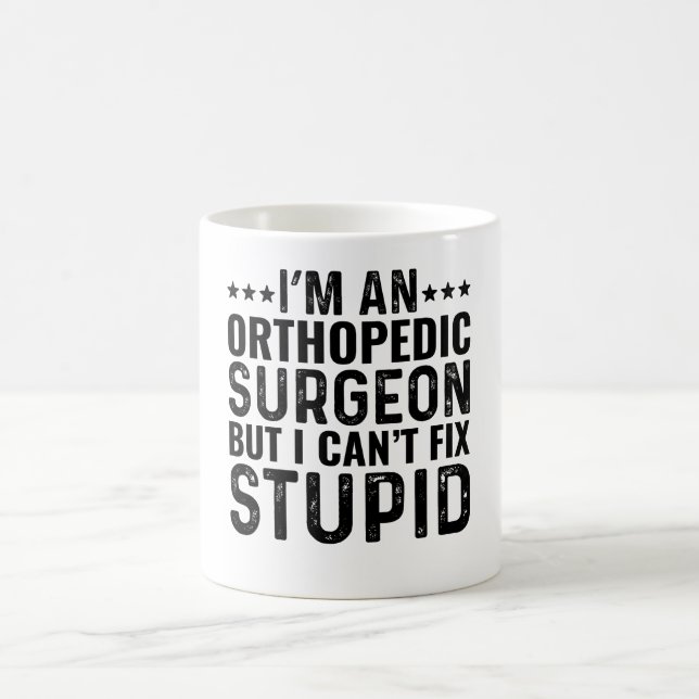 Ich bin ein Orthopädischer, aber ich kann keinen D Kaffeetasse (Mittel)