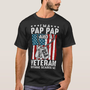 Ich bin ein PAP-PAP und ein Veteran Nichts stört m T-Shirt
