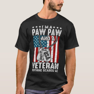 Ich bin ein PAW-PAW und ein Veteran nichts macht m T-Shirt