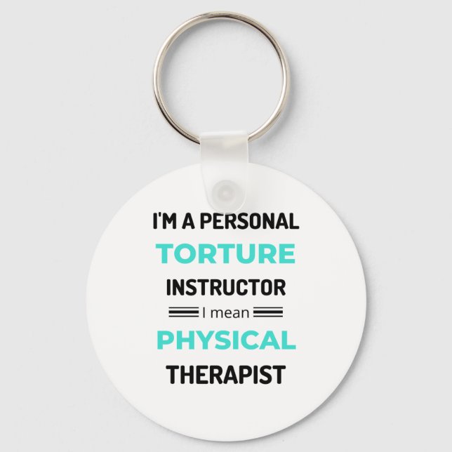 Ich bin ein Personal Torture Instructor, ich bin G Schlüsselanhänger (Vorderseite)
