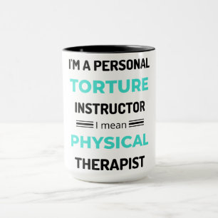 Ich bin ein Personal Torture Instructor, ich bin G Tasse