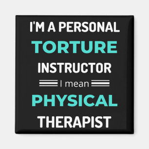 Ich bin ein Personal Torture Instructor, ich Gemei Magnet