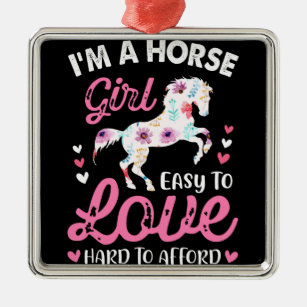Ich bin ein Pferdemädchen, das leicht zu Liebe ist Ornament Aus Metall