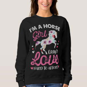 Ich bin ein Pferdemädchen, das leicht zu Liebe ist Sweatshirt