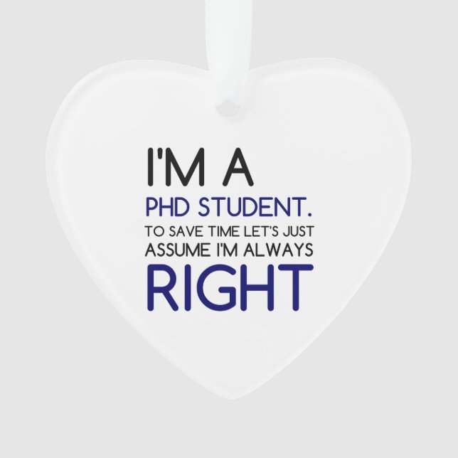 ICH BIN EIN PHD-STUDENT ORNAMENT (Vorderseite)