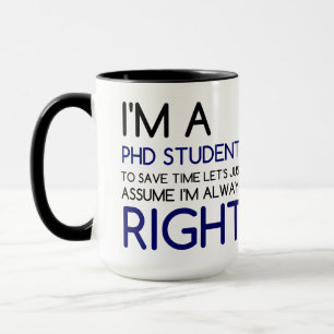ICH BIN EIN PHD-STUDENT TASSE