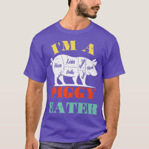 Ich bin ein pickiges Schweinefleisch-Eater P T-Shirt