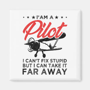 Ich bin ein Pilot, den ich nicht reparieren kann,  Magnet