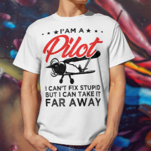 Ich bin ein Pilot, den ich nicht reparieren kann,  T-Shirt
