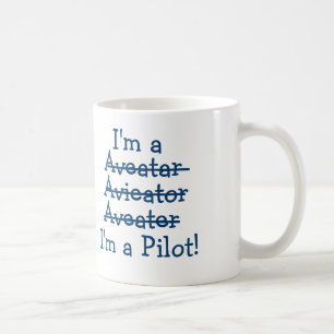 Ich bin ein Pilot! Tasse