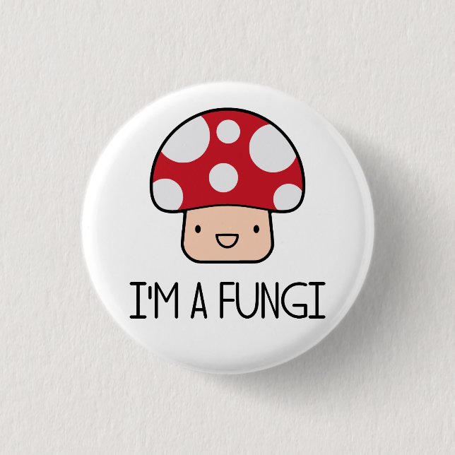 Ich bin ein Pilz-Spaß-Typ-Pilz Button (Vorderseite)