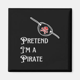 Ich bin ein Piraten-Lazy Halloween-Kostüm leicht Magnet