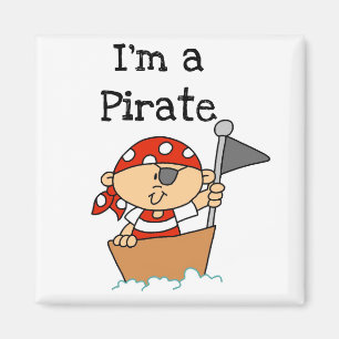 Ich bin ein Piraten-T - Shirts und Geschenke Magnet
