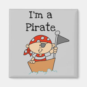 Ich bin ein Piraten-T - Shirts und Geschenke Magnet