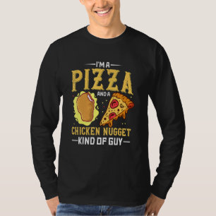Ich bin ein Pizza- und Chicken-Nugget-Typ T-Shirt