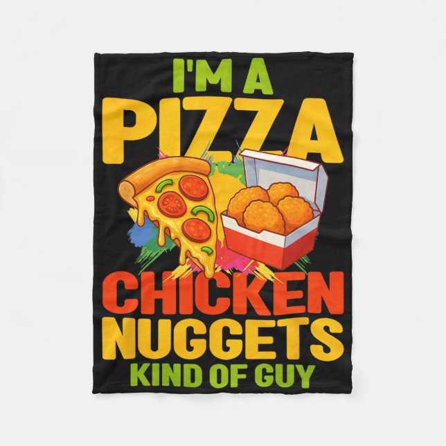 Ich bin ein Pizza- und Chicken-Nuggets-Typ  Fleecedecke (Vorderseite)