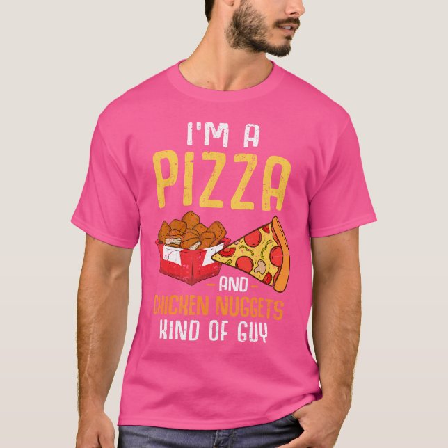Ich bin ein Pizza- und Chicken-Nuggets-Typ-Huhn T-Shirt (Vorderseite)