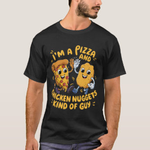 Ich bin ein Pizza- und Chicken-Nuggets-Typ, lustig T-Shirt