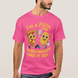 Ich bin ein Pizza- und Chicken-Nuggets-Typ Lustig T-Shirt