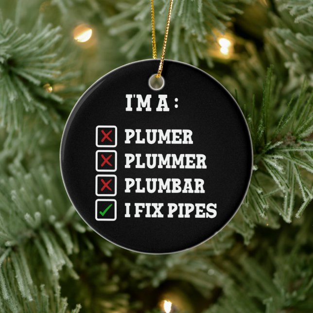 Ich bin ein Plumer Plummer Plumbar Handyman Pipes  Keramik Ornament (Baum)