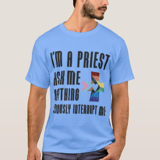 Ich bin ein PriesterInklusive Freunde Freunde T-Shirt